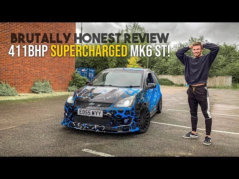 Brutally Honest Review:  *411BHP SUPERCHARGED* MK6 Fiesta ST