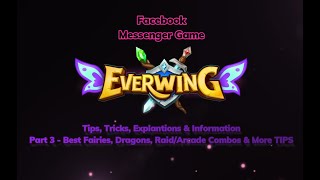 EVERWING 2023 - Fairy/Dragon skills/Combo/build tips & general information