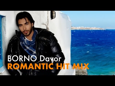 BORNO Davor - Romantic hit mix