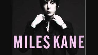 Miles Kane - Rearrange (Colour Of The Trap)