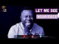 Randy Agyemang: Let Me See Your Face - Worship