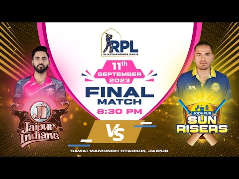 Jodhpur Sunrisers vs Jaipur Indians Final RPL T20