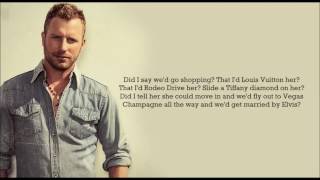 What The Hell Did I Say - Dierks Bentley