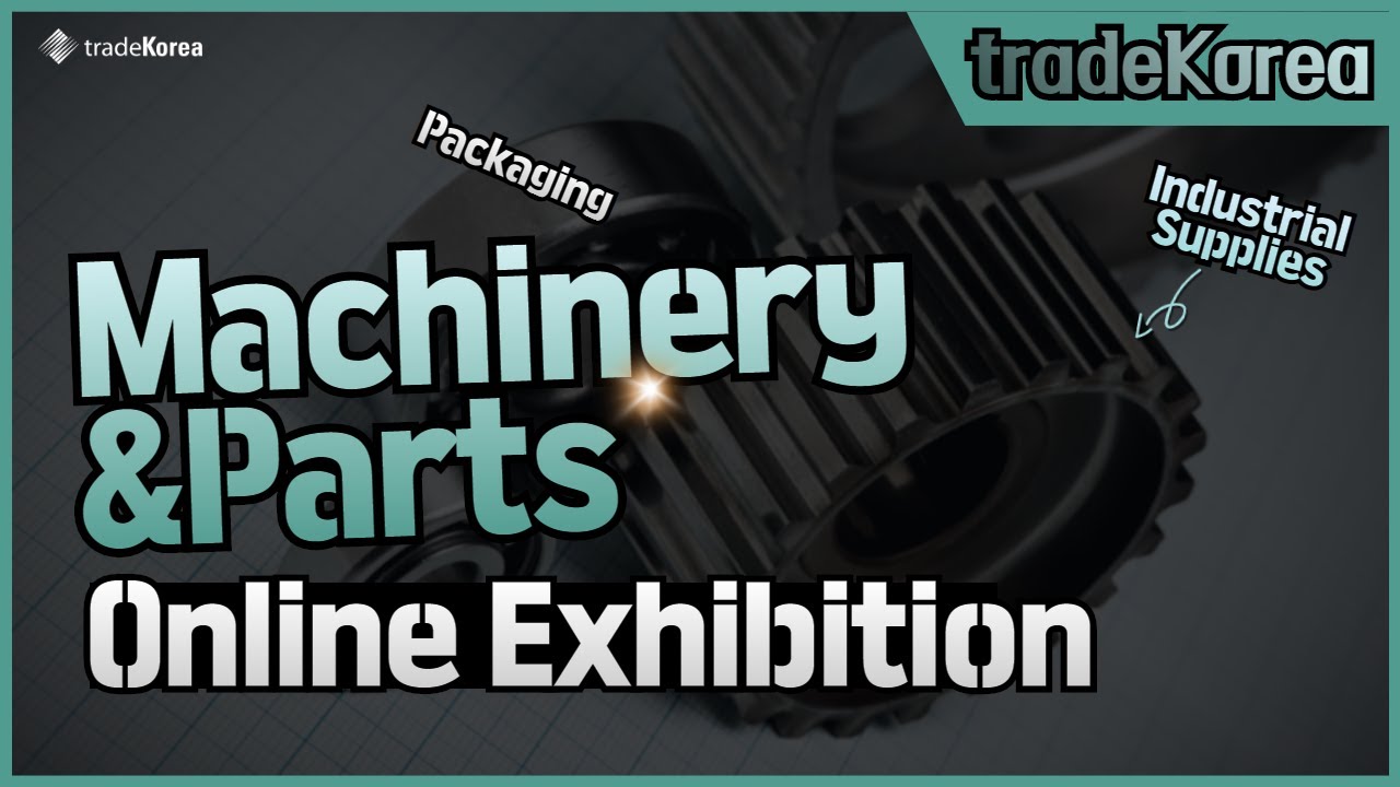 tradeKorea July Best Selling Machinery&Parts Products and Suppliers