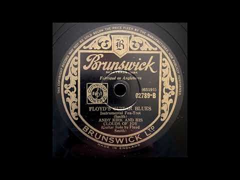 "Floyd's Guitar Blues" - Andy Kirk and his Clouds of Joy (1939)