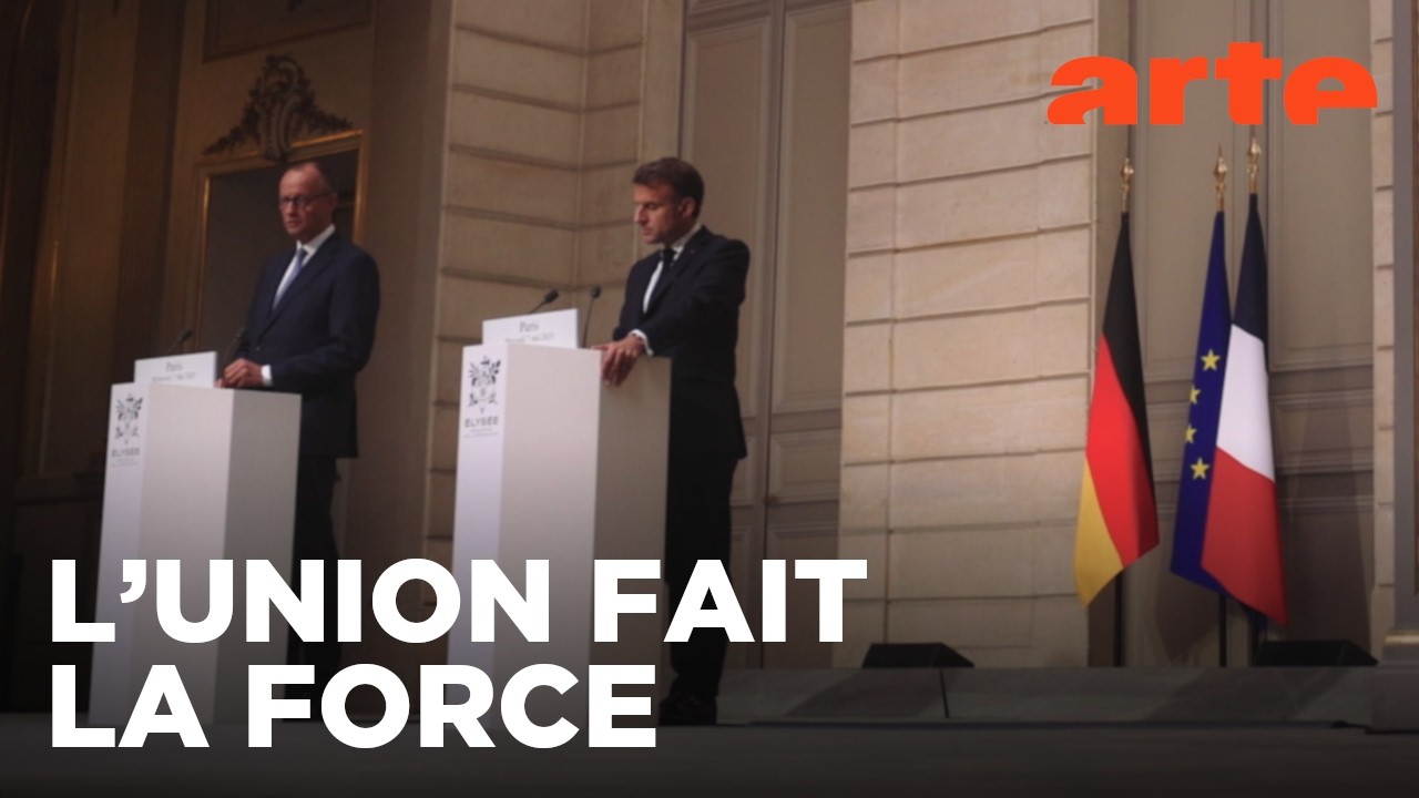 Macron-Merz : dans les coulisses du pouvoir (2/2) | L'Europe mise à l'épreuve | ARTE