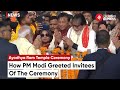 PM Modi Greets Invitees Of The Ram Mandir Pran Pratishtha Ceremony Celebrity In Ayodhya