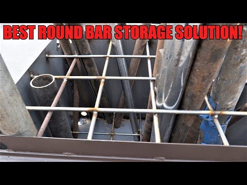 Our New Clever Way to Store all Steel Round Bars