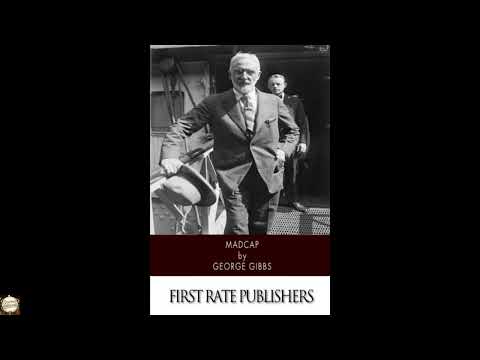 Madcap by George Gibbs — free full audiobook