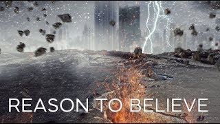 Reason to Believe Music Video