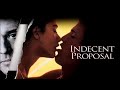 Indecent Proposal 1993 Movie Full Robert Redford Demi Moore Woody Review And Facts