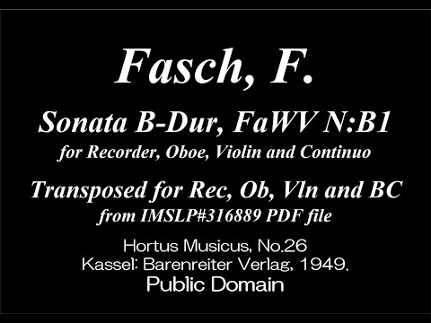 Fasch, J. F. _ Sonata B-Dur, FaWV N:B1 [Rec, Ob, Vln, Viol, Hch]