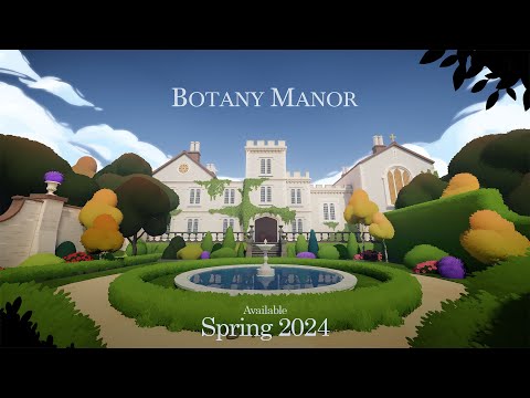  Botany Manor - Release Window Announcement | PC, Xbox, Switch 