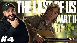 ELLIE AND HER GUITAR... | THE LAST OF US PART 2 PS5 Walkthrough Playthrough - Part 4