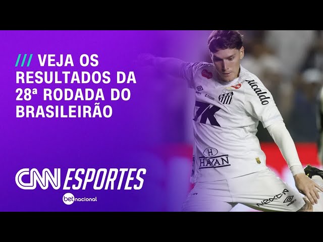 Fim de jejum e briga pela liderança, veja os resultados da 28ª rodada do Brasileirão | LIVE CNN