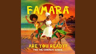 Are You Ready? (For the Goombay Dance)