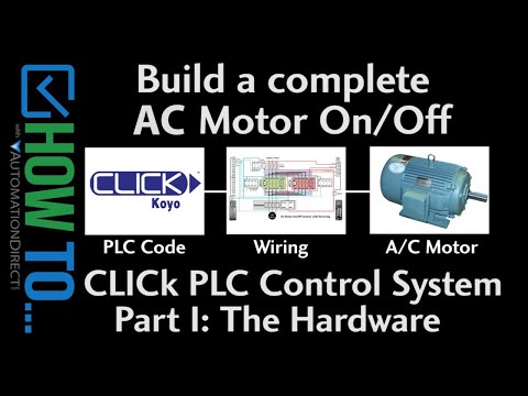 AC Motor On/Off with CLICK PLC Part 1 from AutomationDirect
