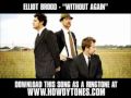 Elliot Brood - "Without Again" [ New Video + Lyrics + Download ]