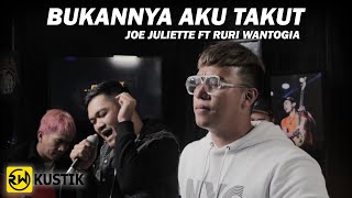 Download lagu Bukannya Aku Takut - Ruri Wantogia Feat Joe Juliette (Rw Kustik) mp3 Download lagu Bukannya Aku Takut - Ruri Wantogia Feat Joe Juliette (Rw Kustik) mp3