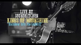 Kings Of Moonshine - Rainbow Hits The Landfill (Live at SoundKitchen Sessions) HD