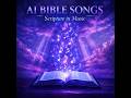 Volume 2 371 400 A I Bible Songs The Largest Scripture A I Music Library