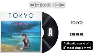Brian Ice - Tokyo [12'' maxi single]
