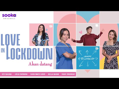 [TAYANGAN PERDANA] LOVE IN LOCKDOWN