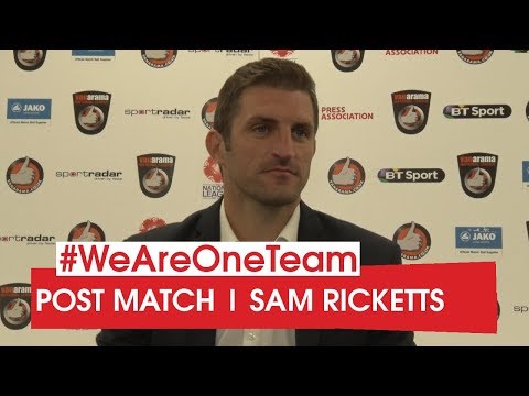 WATCH | Sam Ricketts after Halifax Town