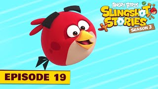 Angry Birds Slingshot Stories S3 | The Web Ep.19