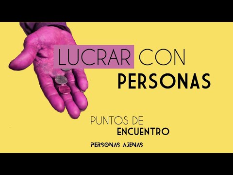 Lucrar con Personas