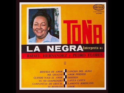 Toña La Negra - Canción Del Alma