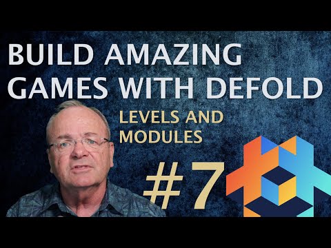 Defold Levels and Lua Modules preview image