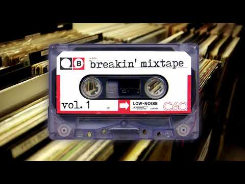 Breakin' mixtape - vol. 1 - bboy/bgirl breaking beats/music 2020