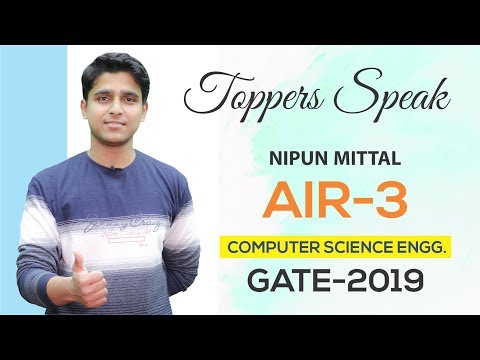 GATE 2019 Topper | Nipun Mittal (CS, AIR-3) | MADE EASY Student | Toppers Speak