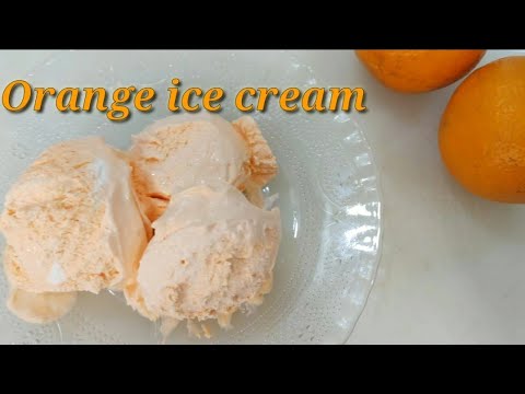 Orange ice cream recipe/ice cream recipe/homemade Orange ice cream/ice cream