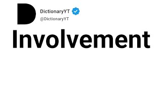 Involvement Synonyms | Thesaurus | Similar Words 