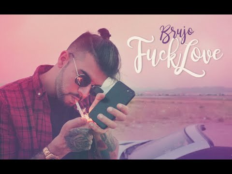 FUCK LOVE - BRUJO MASTER
