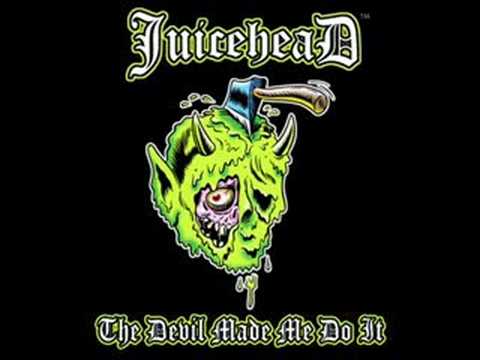 JuiceheaD - Covered In Blood