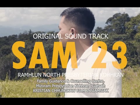 Zorinsanga Sailo | Sam 23 (OST)
