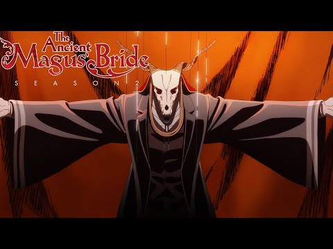 The Ancient Magus' Bride Season 2 Part 2 - Opening | Nemurasareta Lineage