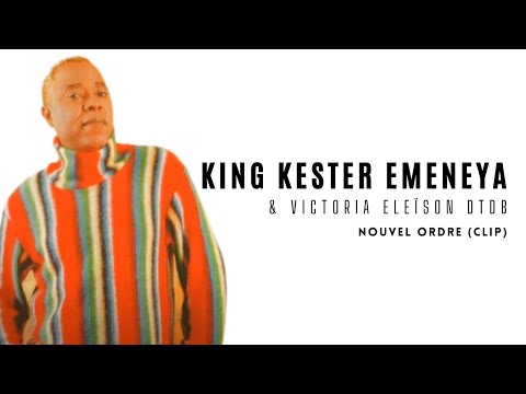 King Kester Emeneya & Victoria Eleïson Dream Team Dream Band || Nouvel Ordre [Clip] 🇨🇩🎶🔥