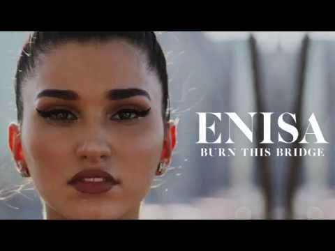 ENISA - Burn This Bridge (Audio)