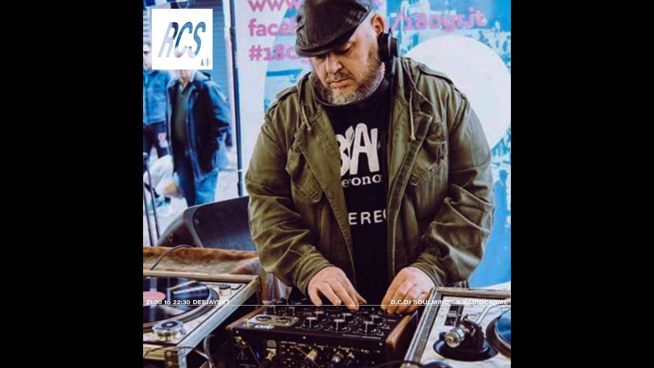 D.C.DJ SOULMIND X RADIOCARME
