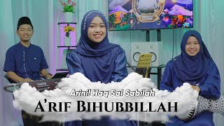 Download lagu A'RIF BIHUBBILLAH - ARINIL HAQ SAL SABILAH | Ngabuburit Sholawatan 2024 mp3 Download lagu A'RIF BIHUBBILLAH - ARINIL HAQ SAL SABILAH | Ngabuburit Sholawatan 2024 mp3