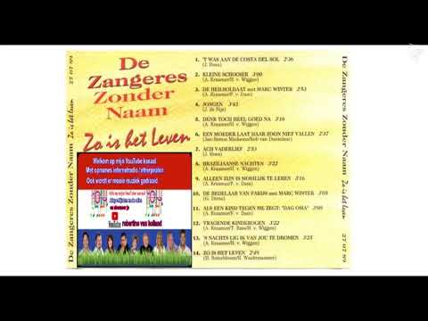 Zangeres Zonder Naam Zo Is Het Leven Hele Cd ABONNEER ME