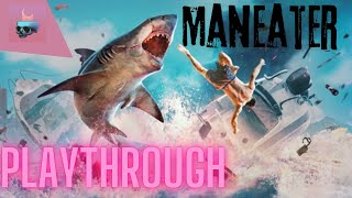 Man eater Ep: 9 Cruising the waters in my shadow set