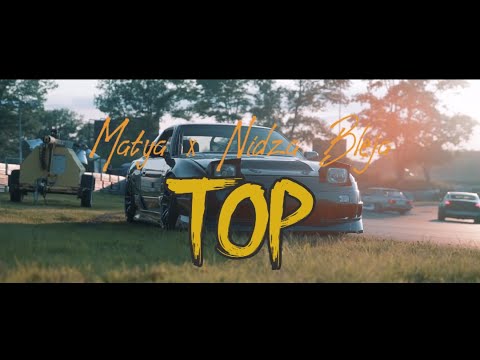 Matya x Nidza Bleja - TOP 💯