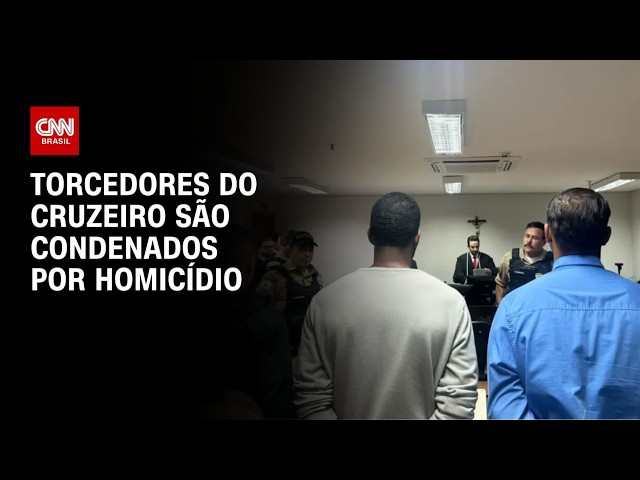 Justiça condena integrantes da Máfia Azul por morte de atleticano | BASTIDORES CNN