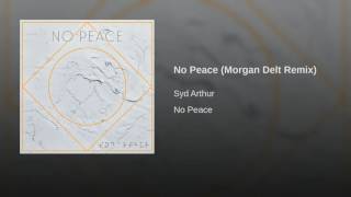 No Peace (Morgan Delt Remix)