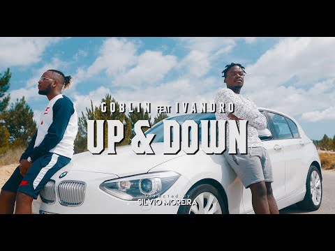 Goblin KN ft. Ivandro - Up & Down (Prod. Valdo Prod)